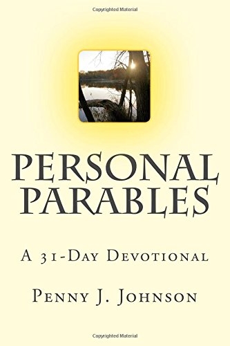 Personal Parables: A 31-Day Devotional