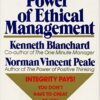 The Power of Ethical Management