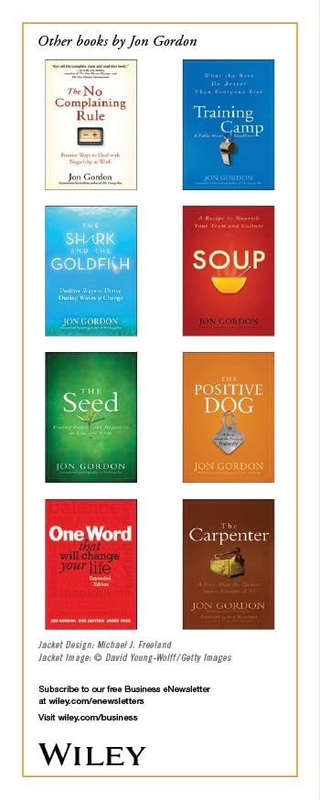 The Energy Bus: 10 Rules to Fuel Your Life, Work, and Team with Positive Energy