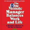 The One Minute Manager Balances Work and Life