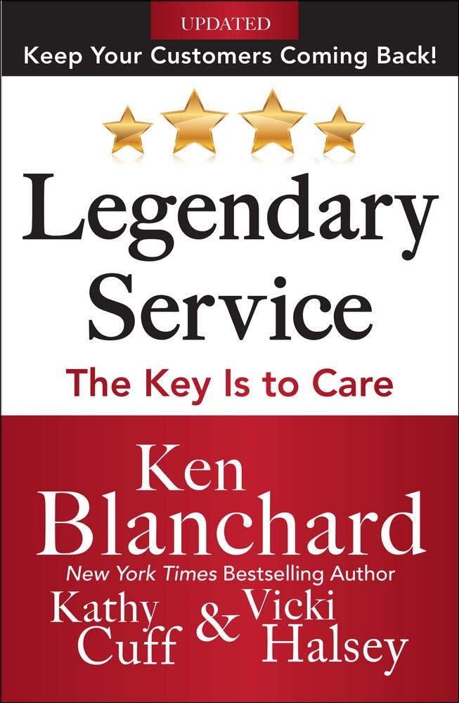 Legendary Service: The Key is to Care