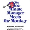 The One Minute Manager Meets the Monkey