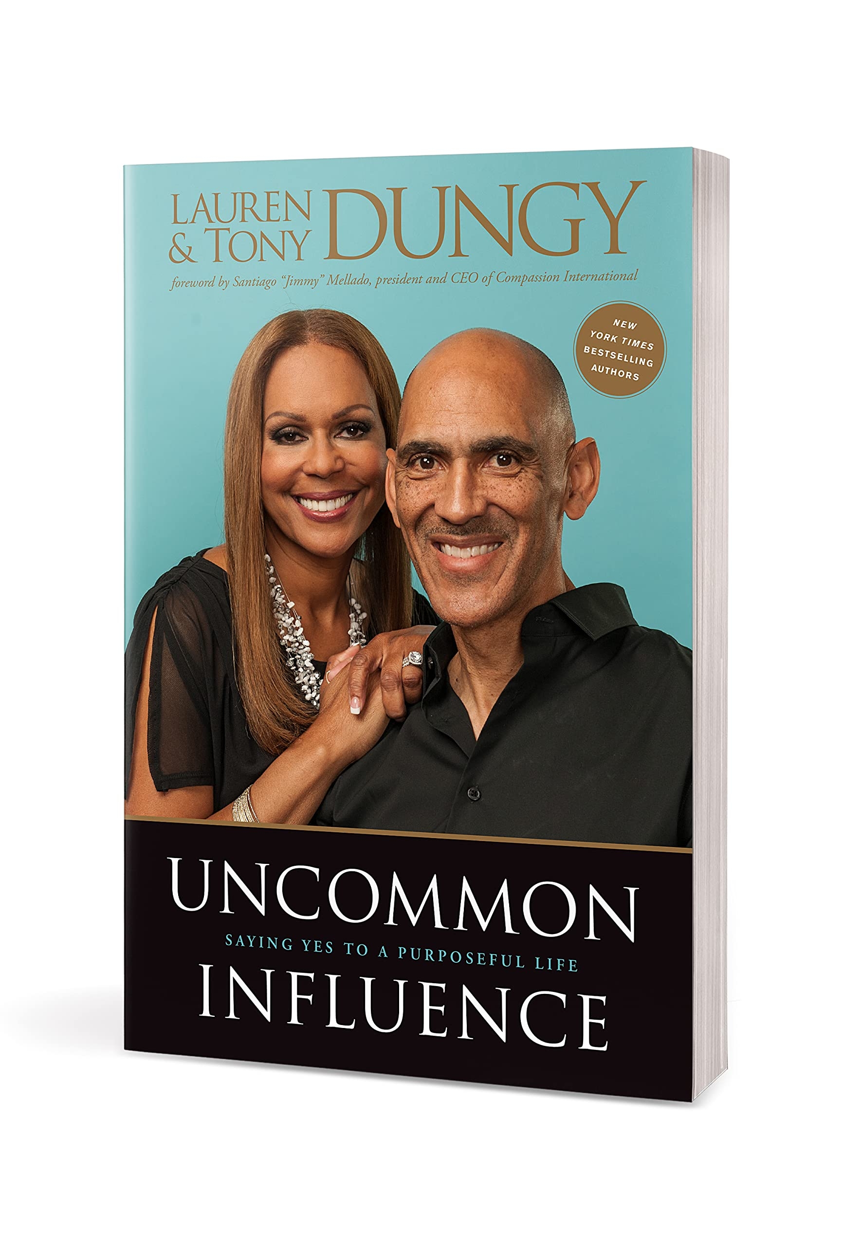 Uncommon Influence: Saying Yes to a Purposeful Life