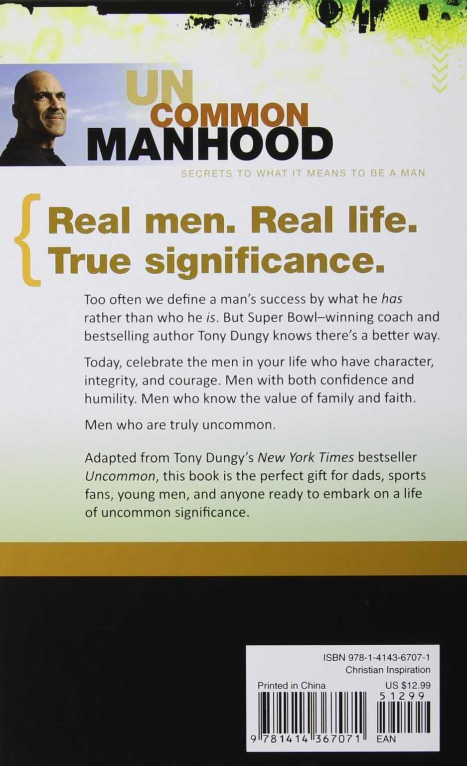 Uncommon Manhood: Secrets to What It Means to Be a Man