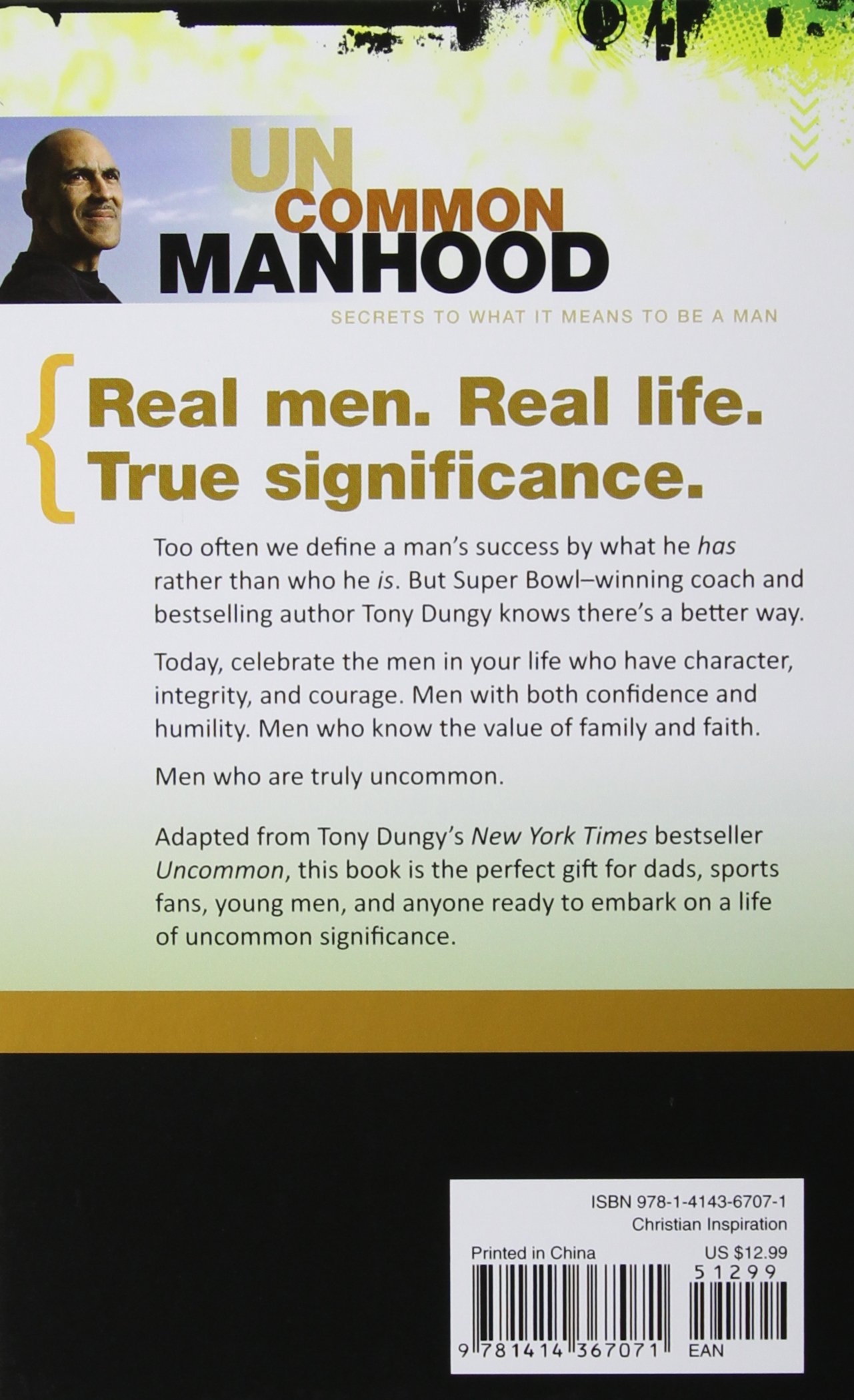 Uncommon Manhood: Secrets to What It Means to Be a Man